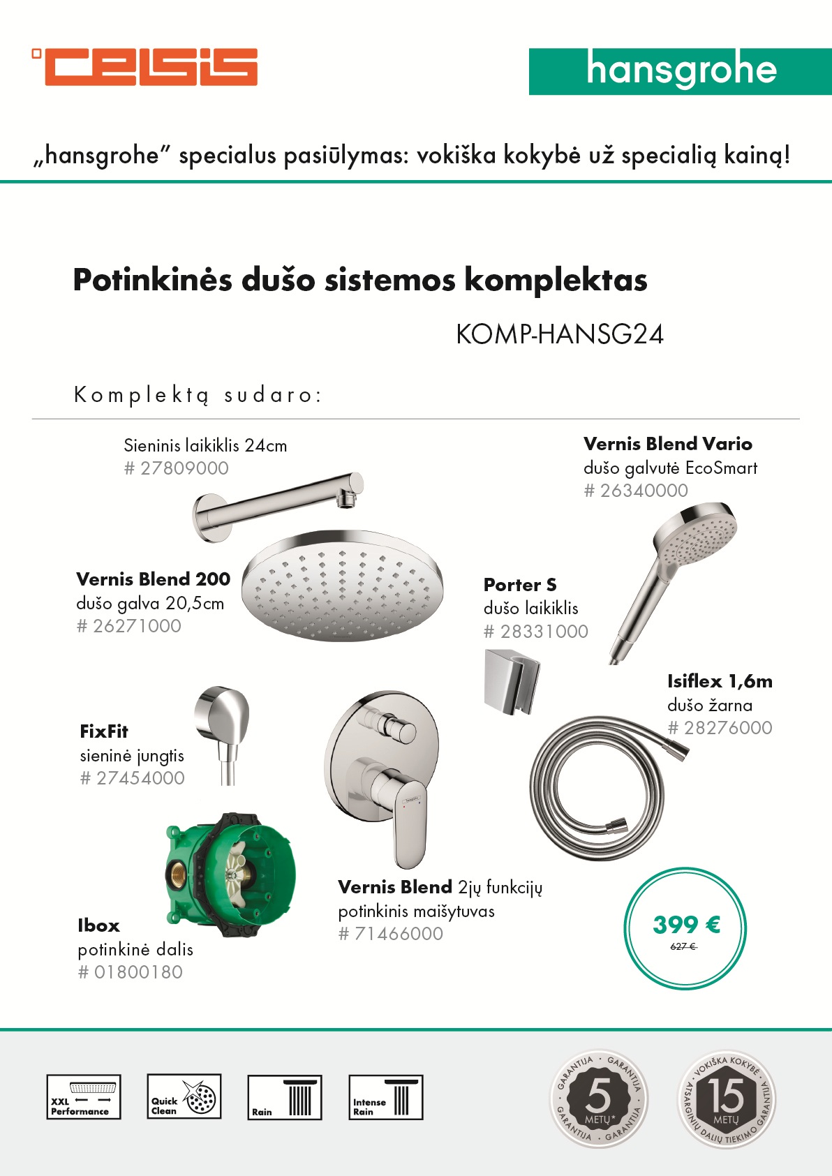 SPECIALUS HANSGROHE PASIŪLYMAS! 