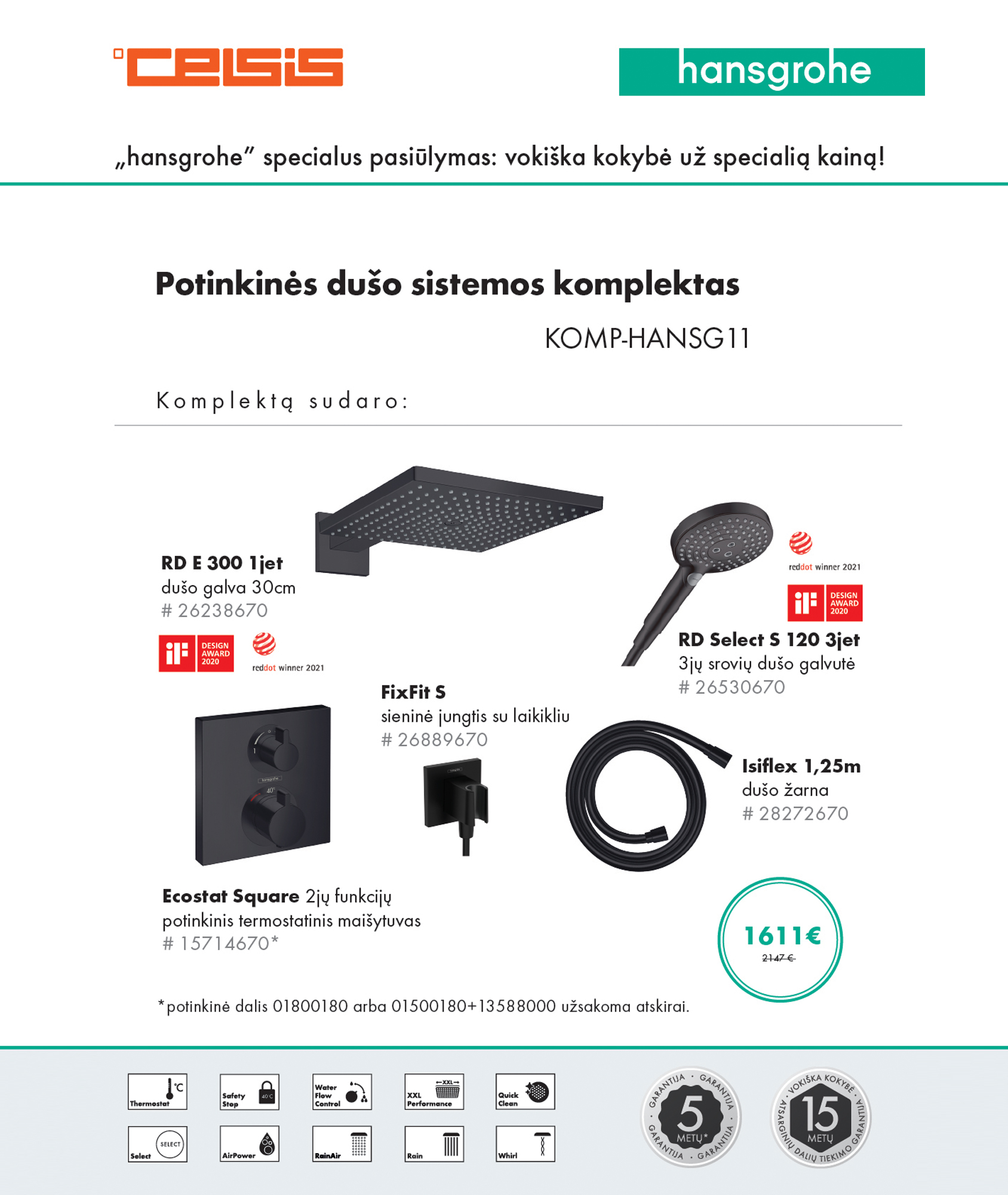 YPATINGAS HANSGROHE PASIŪLYMAS! 