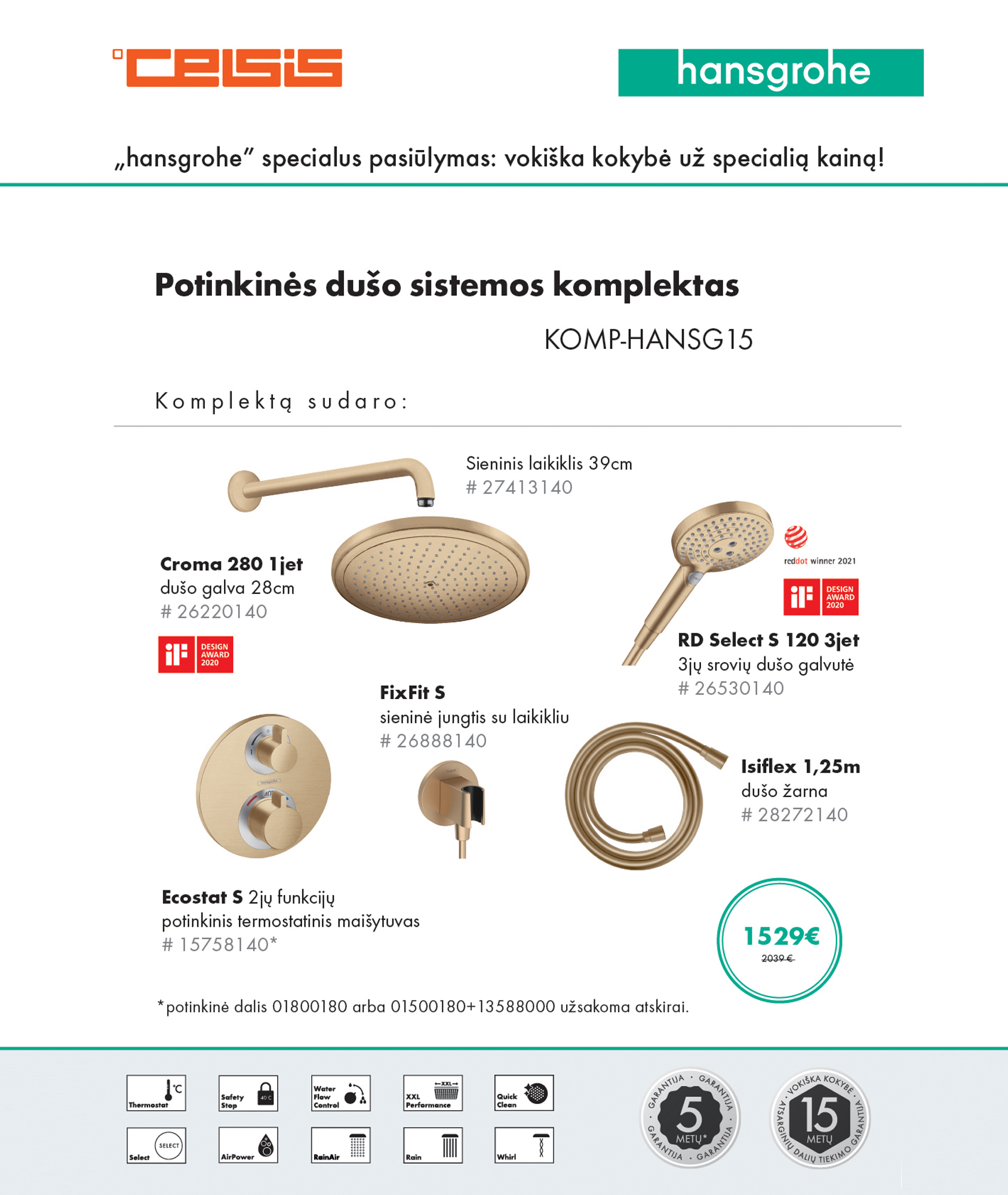 YPATINGAS HANSGROHE PASIŪLYMAS! 