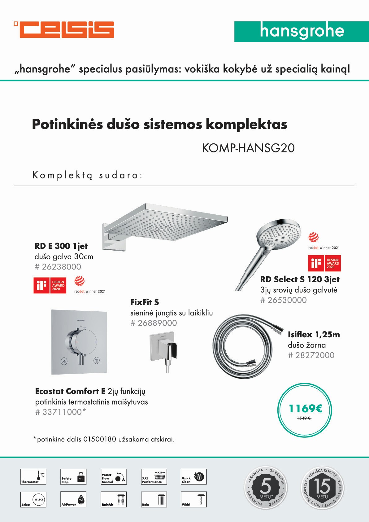 YPATINGAS HANSGROHE PASIŪLYMAS! 