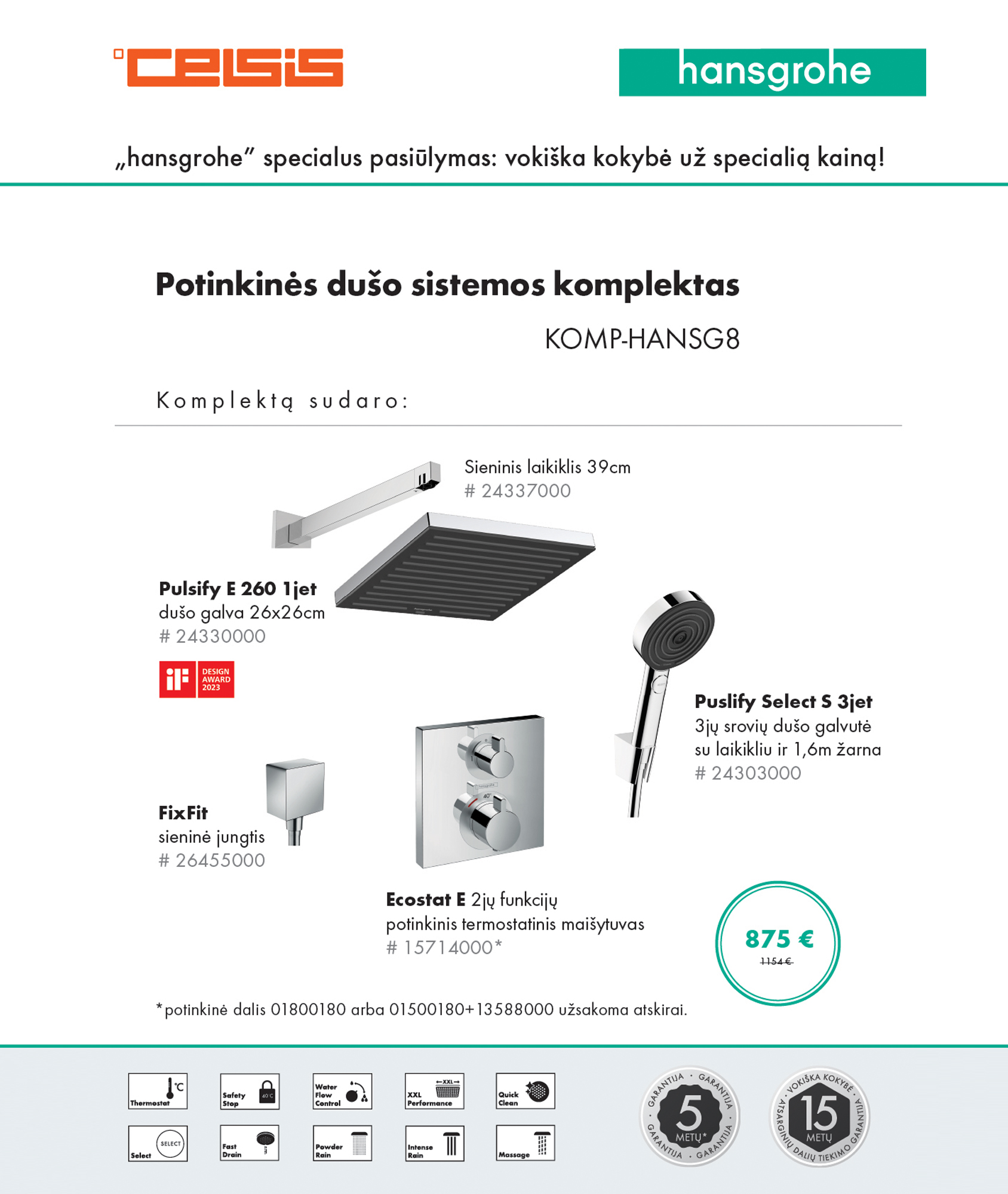 SPECIALUS HANSGROHE PASIŪLYMAS! 